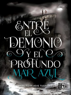 cover image of Entre el demonio y el profundo mar azul